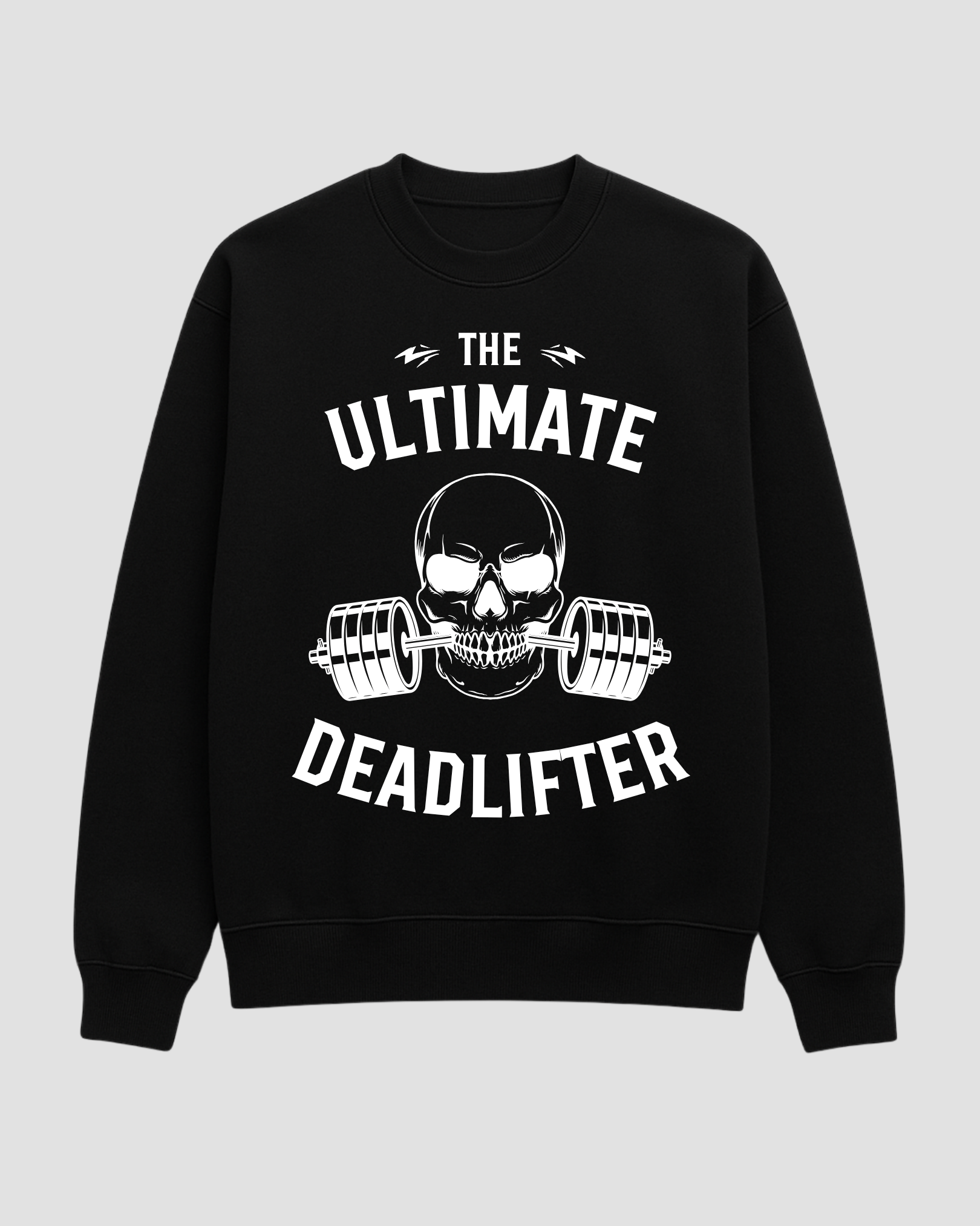 Ultimate Deadlifter Oversized Sweatshirt